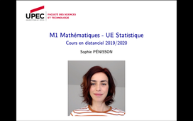 M1 Maths 2019/2020 - UE Satistique - Vidéo D